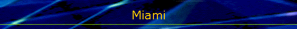 Miami